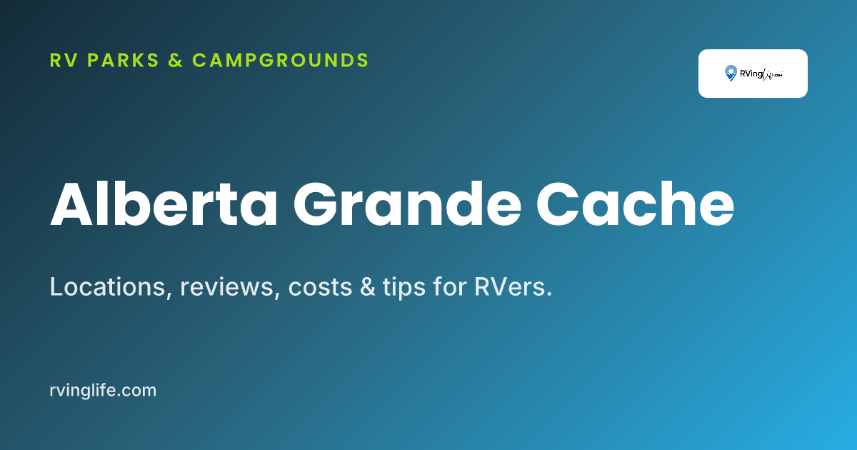RV Parks In Grande Cache, Alberta