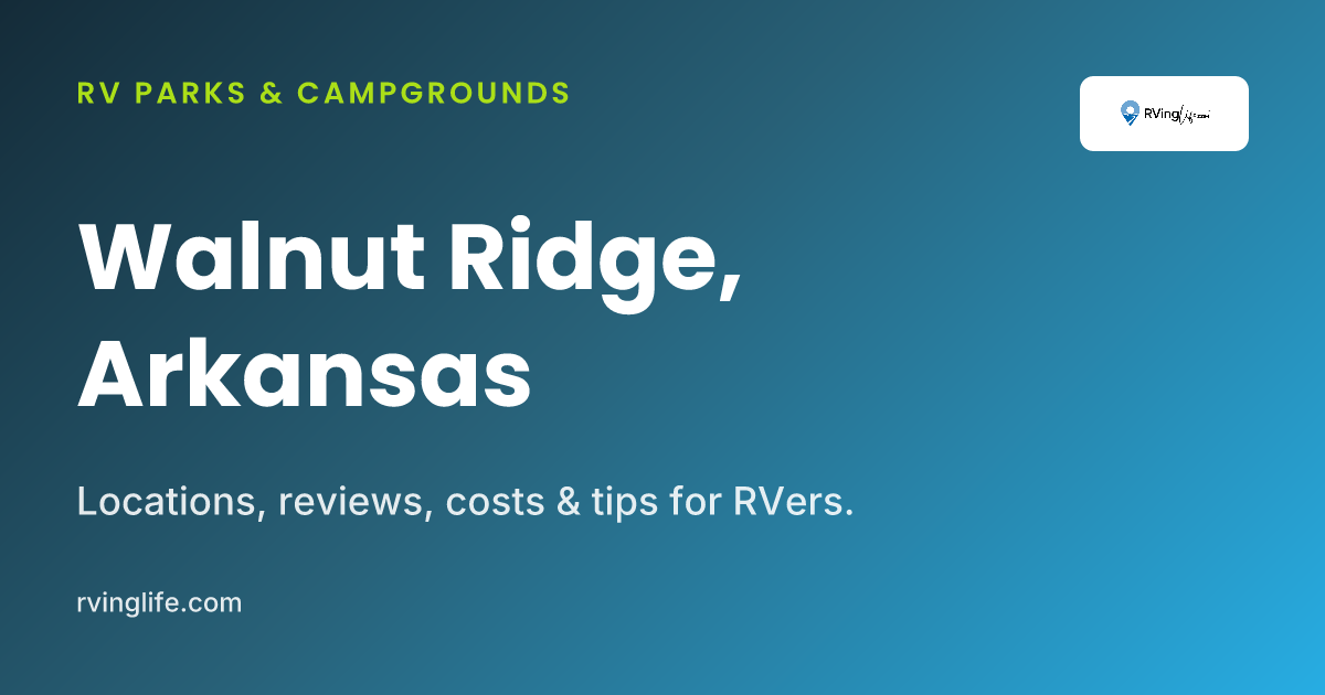 RV Parks Walnut Ridge AR -- Free Camping & | RVingLife