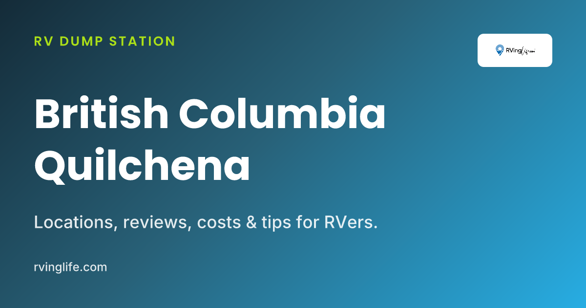 RV Dump & Sani-Dump Stations In Quilchena, British Columbia