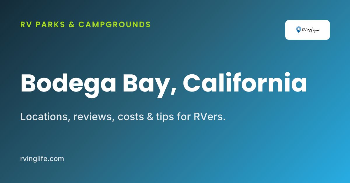 Motorhome Campgrounds In Bodega Bay | RVingLife