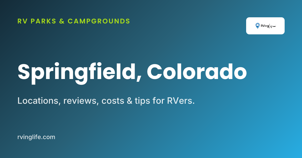 RV Parks In Springfield, Colorado
