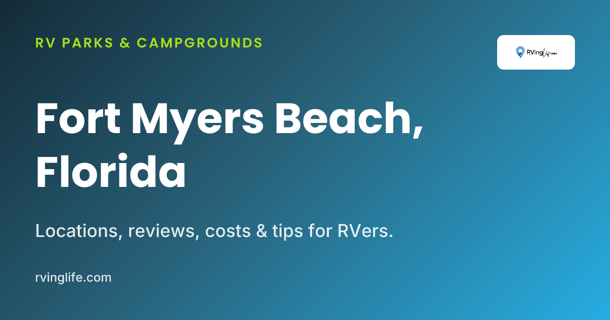 RV Parks In Fort Myers Beach, Florida