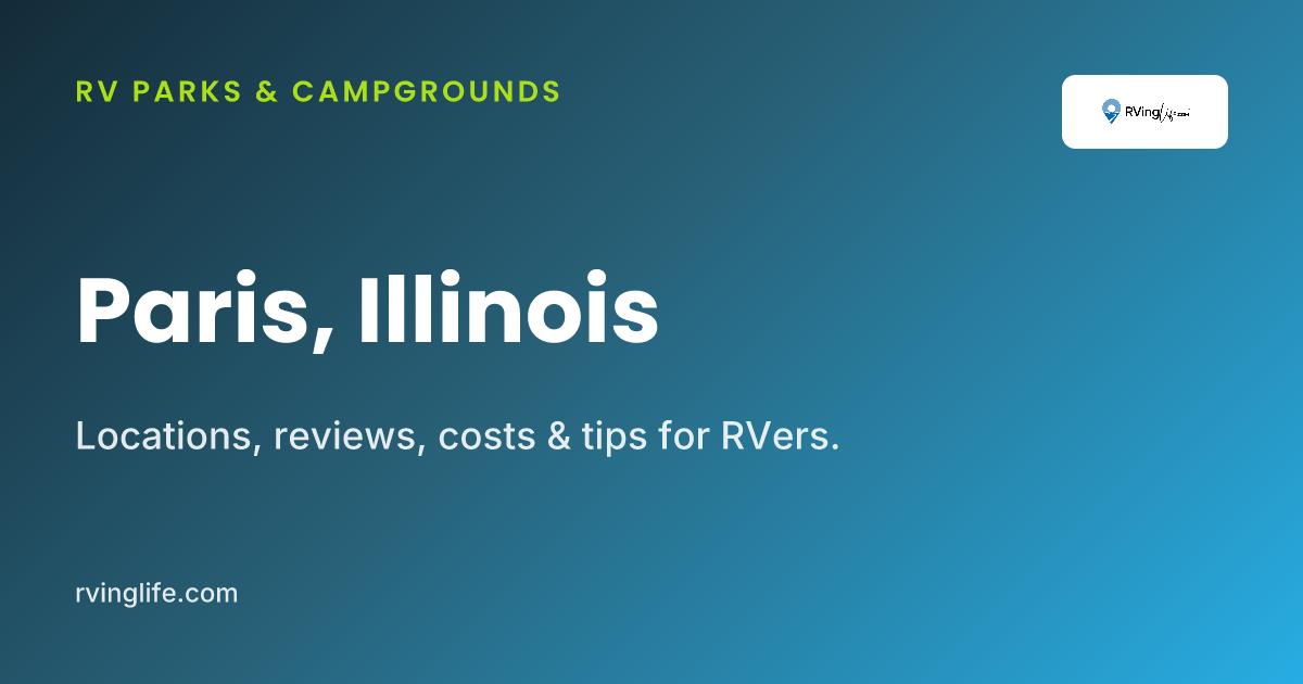 RV Parks In Paris, Illinois