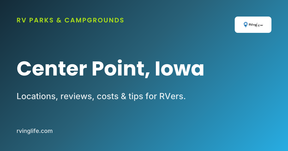 RV Parks In Center Point, Iowa
