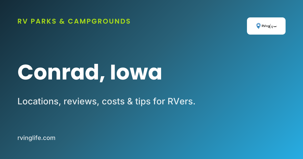 RV Parks In Conrad, Iowa