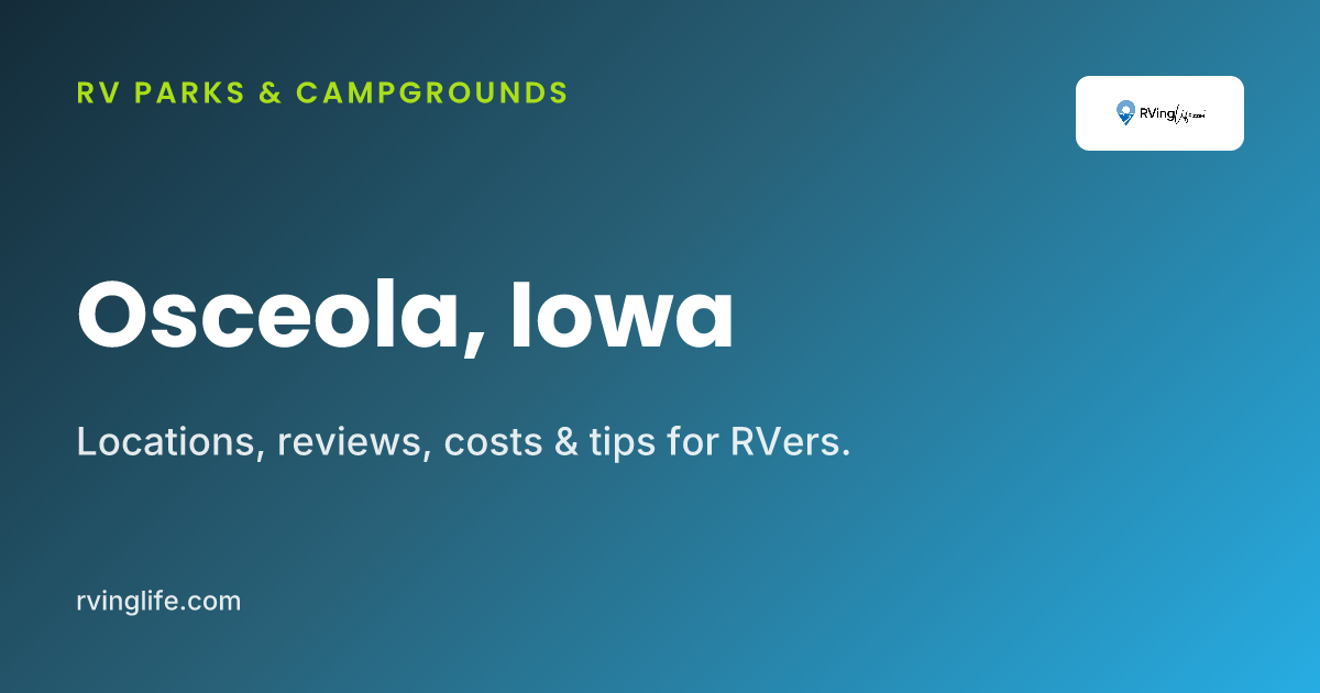 RV Parks In Osceola, Iowa