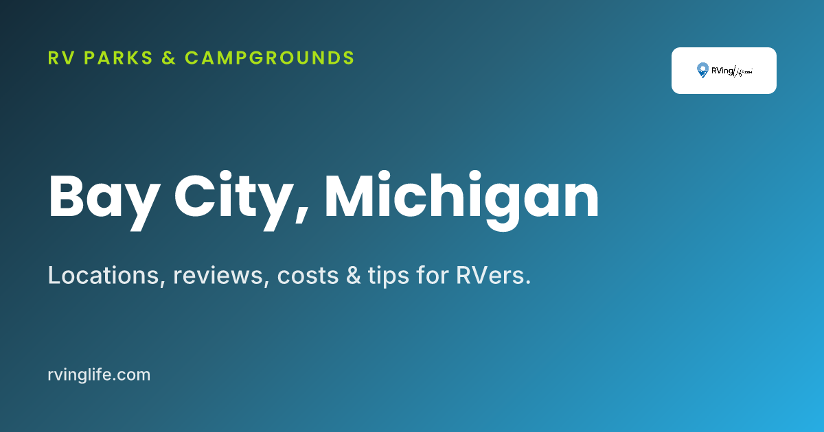 RV Parks In Bay City, Michigan
