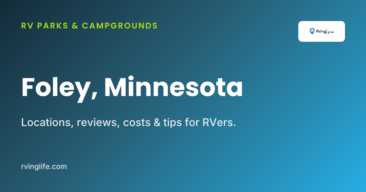 RV Parks In Foley, Minnesota