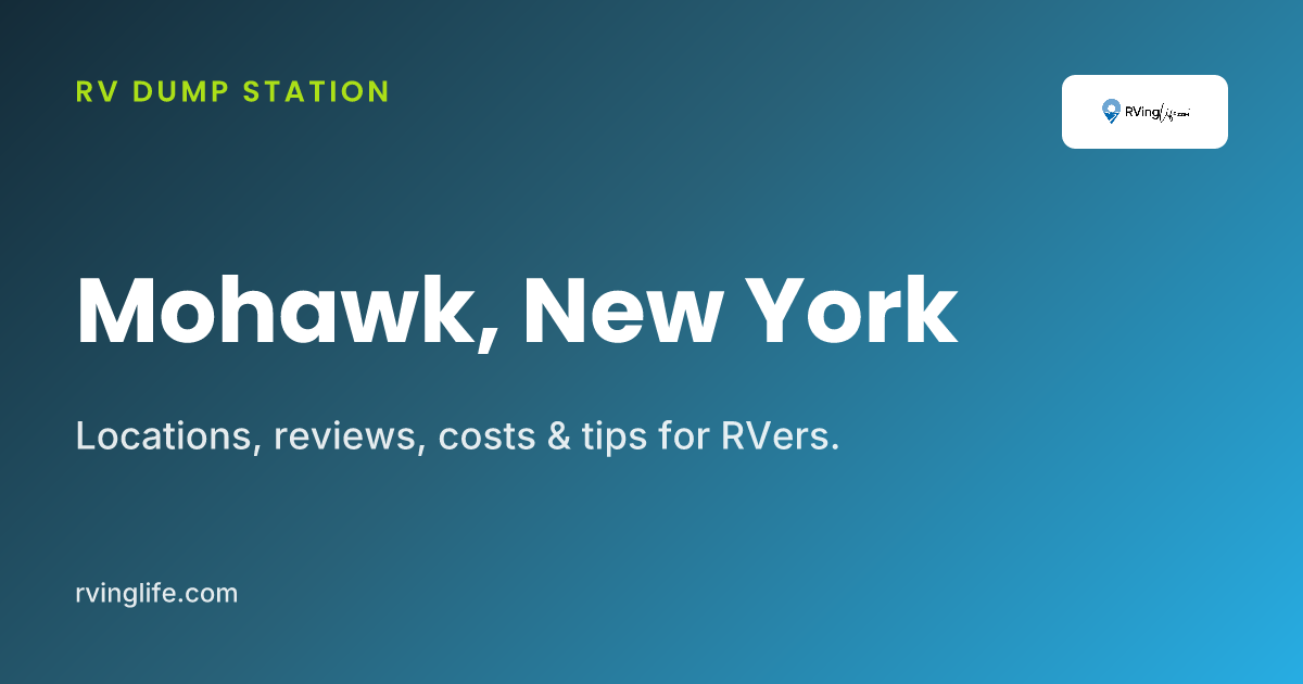 RV Dump Stations In Mohawk, New York