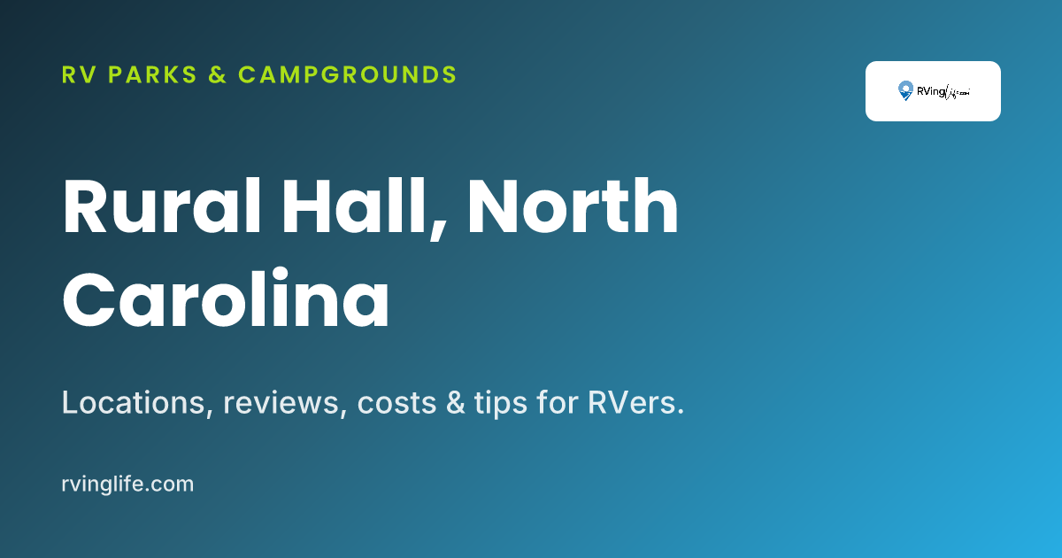 RV Parks In Rural Hall, North Carolina