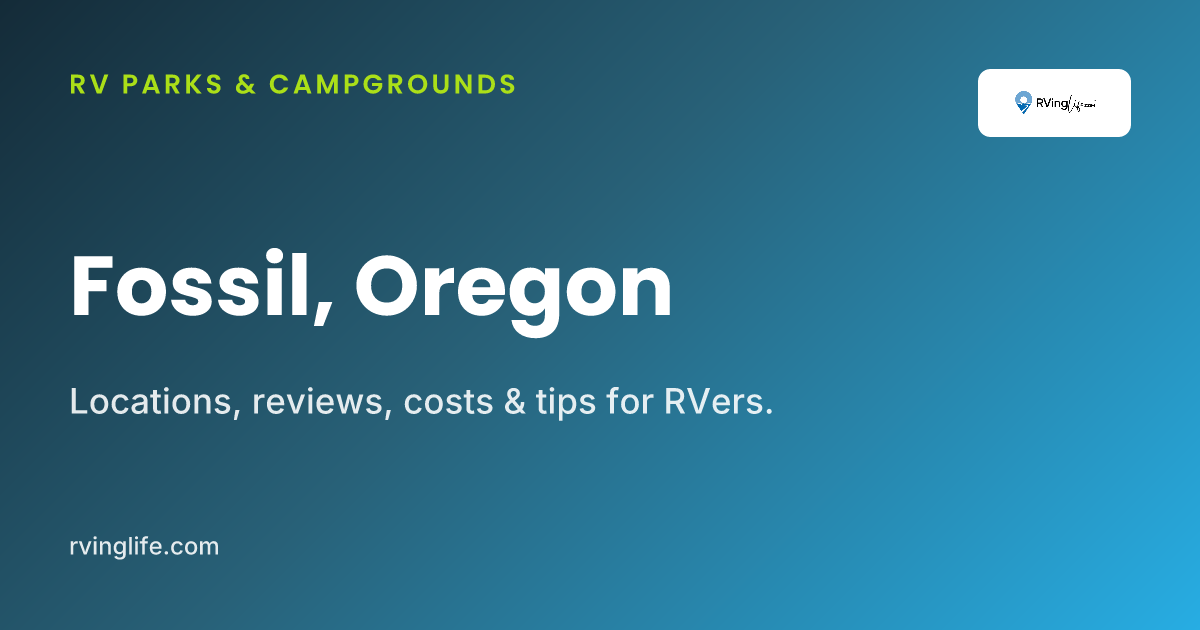 RV Parks In Fossil, Oregon
