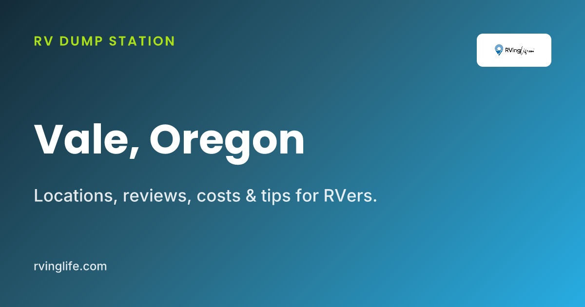 RV Dump Stations In Vale, Oregon