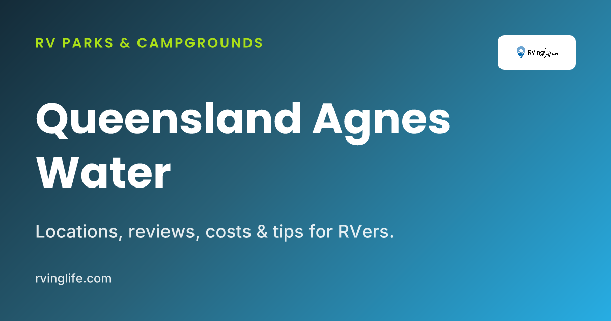 Caravan Parks In Agnes Water, Queensland