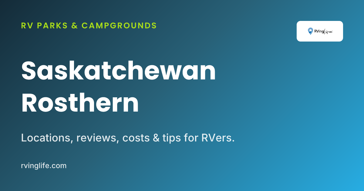 RV Parks In Rosthern, Saskatchewan