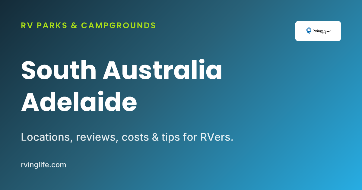 Caravan Parks In Adelaide, South Australia
