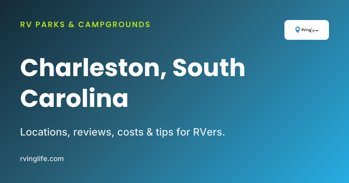 RV Parks In Charleston, South Carolina