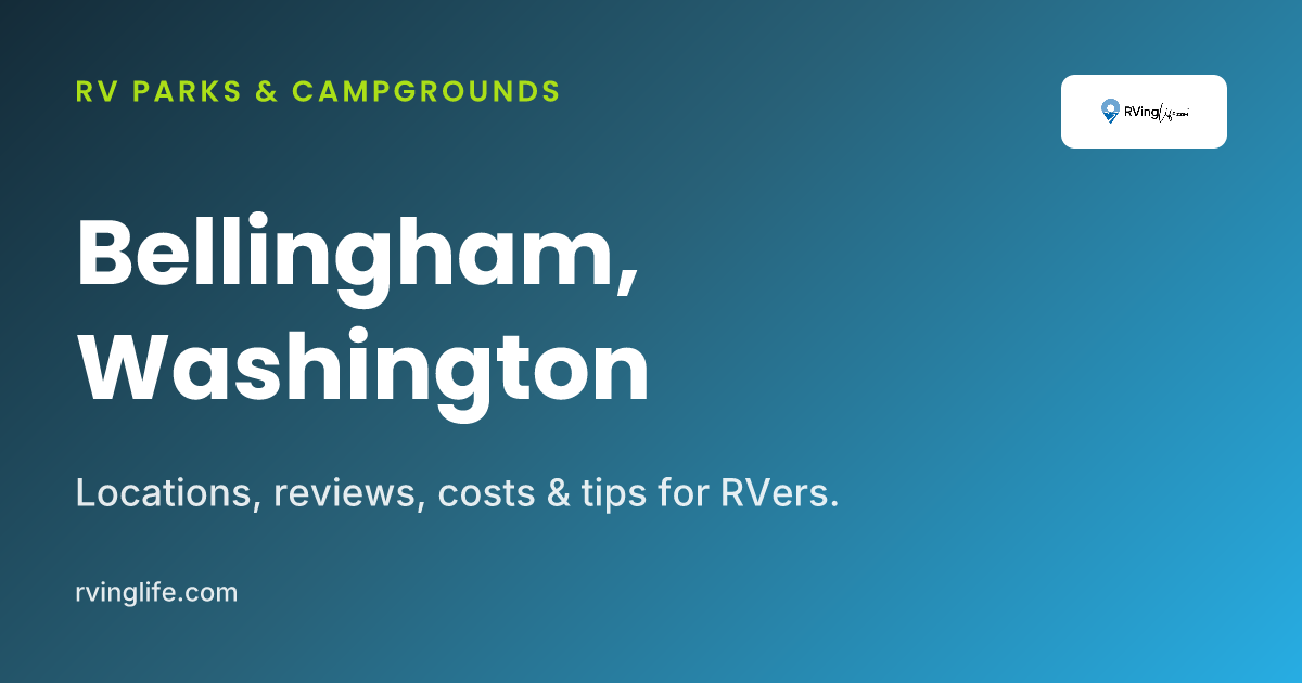 RV Parks In Bellingham, Washington