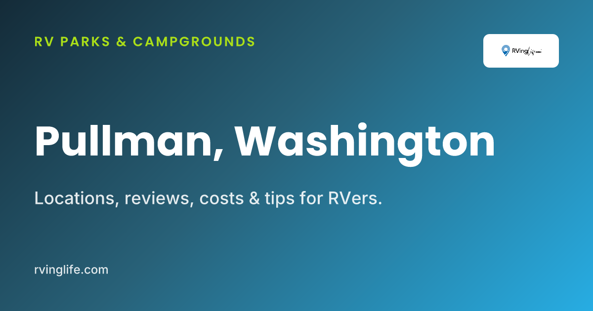 RV Parks In Pullman, Washington