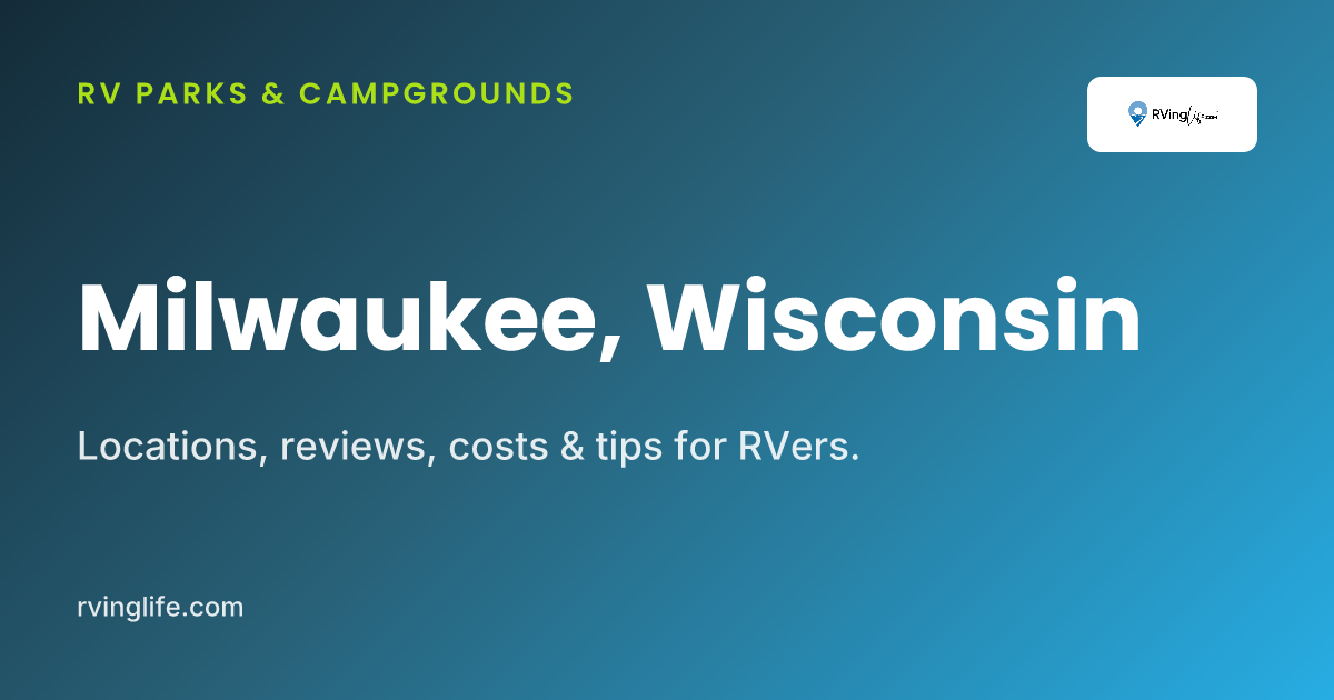RV Parks In Milwaukee, Wisconsin